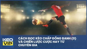Kèo chấp đồng banh (0)